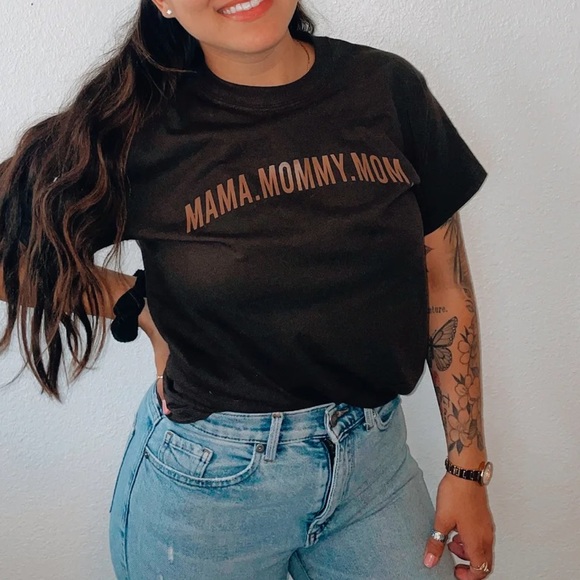 rainroom Tops - RAINROOM MAMA. MOMMY. MOM. T-SHIRT